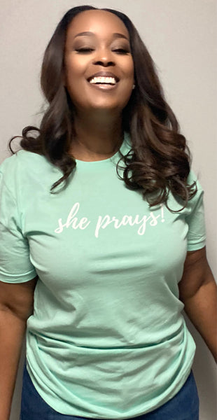 100% preshrunk cotton unisex mint color tshirt with she prays! wording.