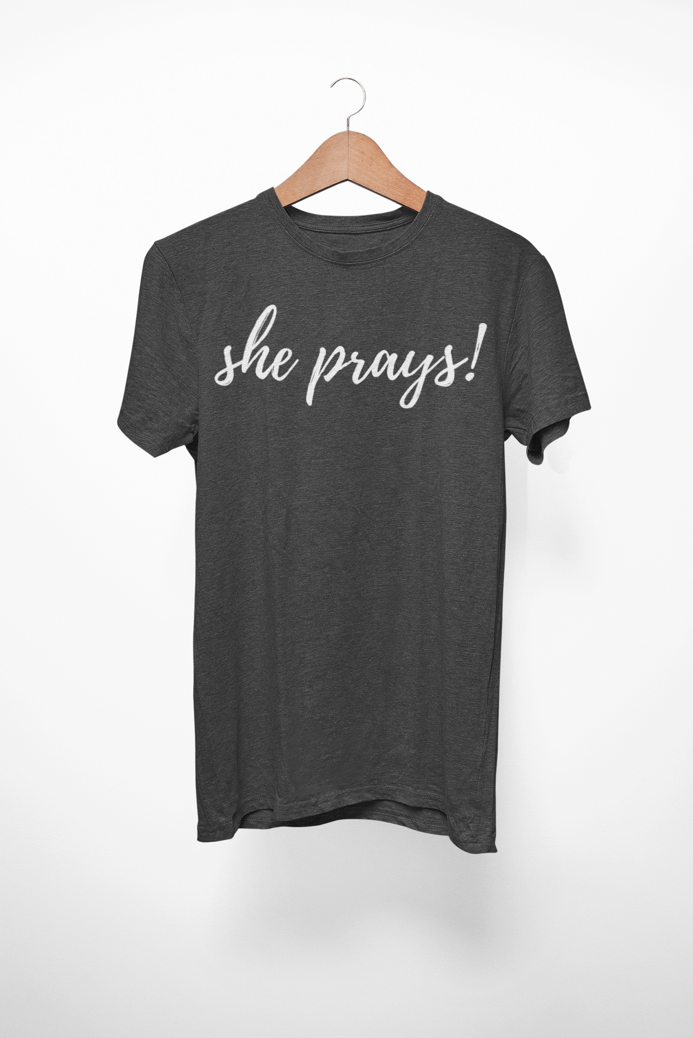 Dark Heather Gray she prays! Tshirt in preshrunk cotton and unisex sizing