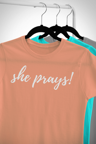 Coral she prays! Tshirt in preshrunk cotton and unisex sizing